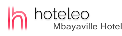 hoteleo - Mbayaville Hotel